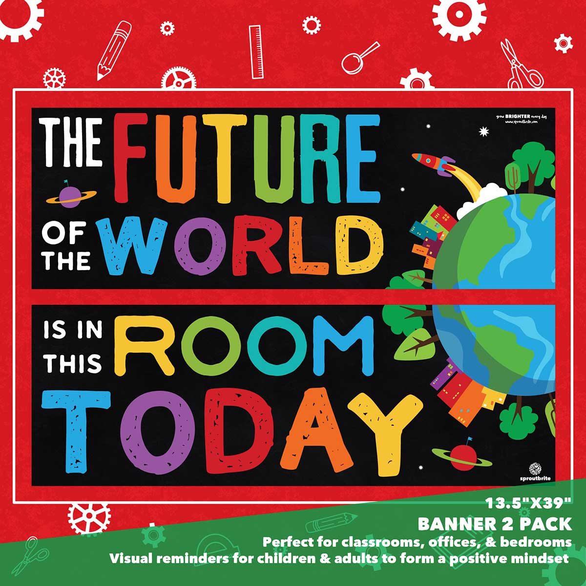 Sproutbrite SB-039 13.5"x39" When You Enter This Classroom Banner Pack