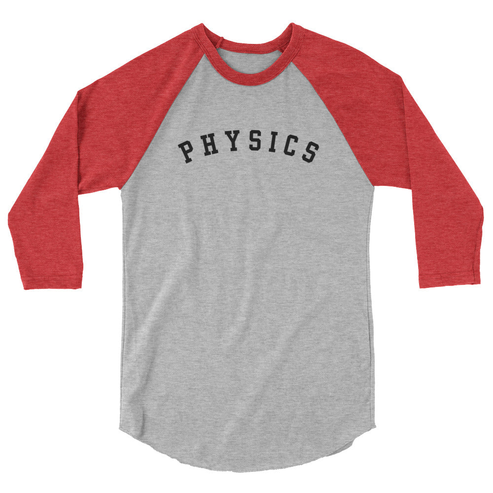 Physics Baseball Shirt - 3/4 Sleeve Raglan Shirt