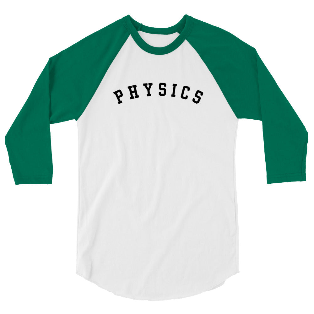 Physics Baseball Shirt - 3/4 Sleeve Raglan Shirt