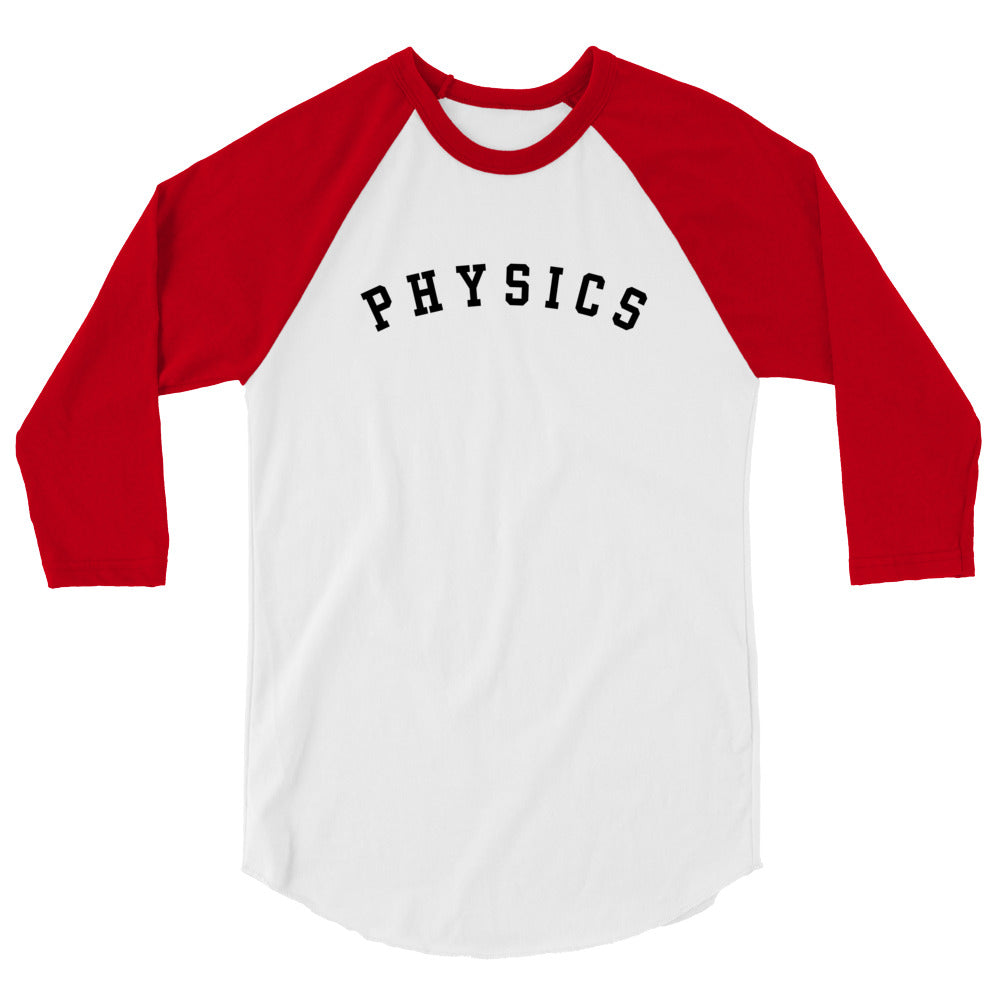 Physics Baseball Shirt - 3/4 Sleeve Raglan Shirt