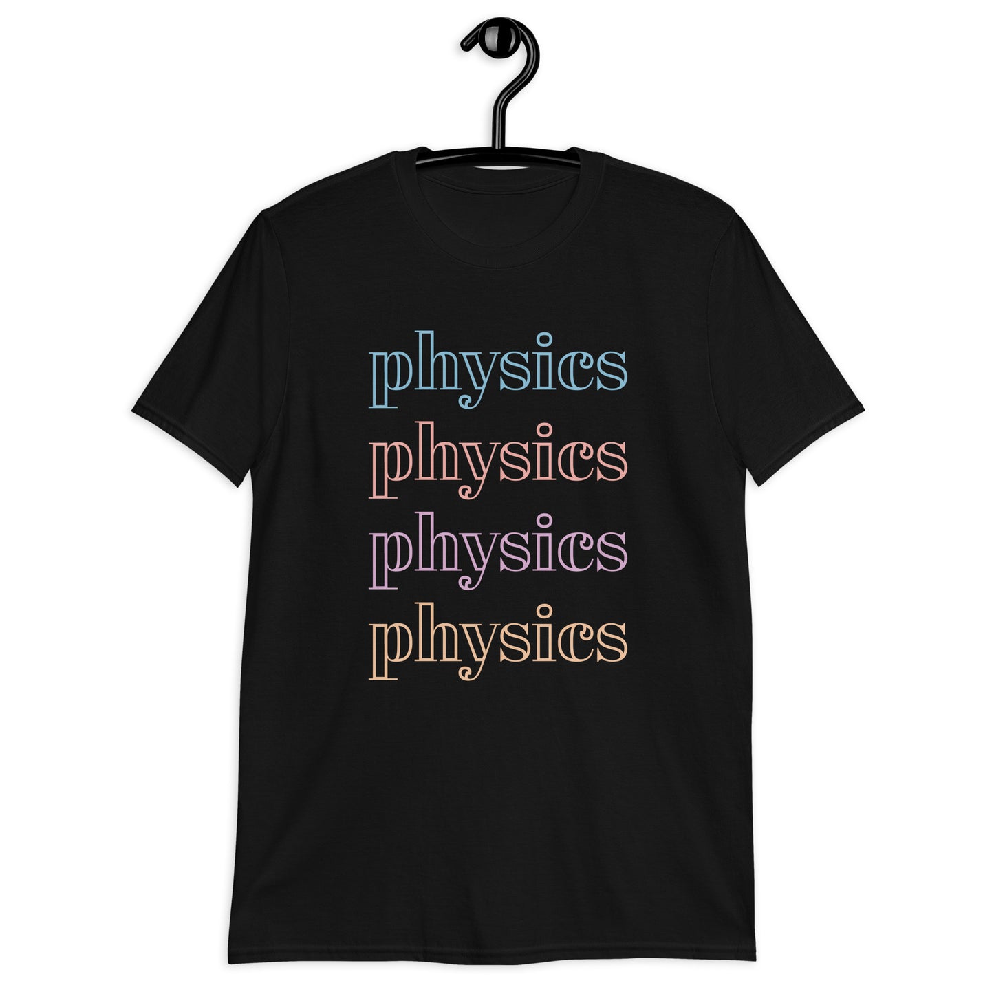 Physics Physics Physics Short-Sleeve Unisex T-Shirt