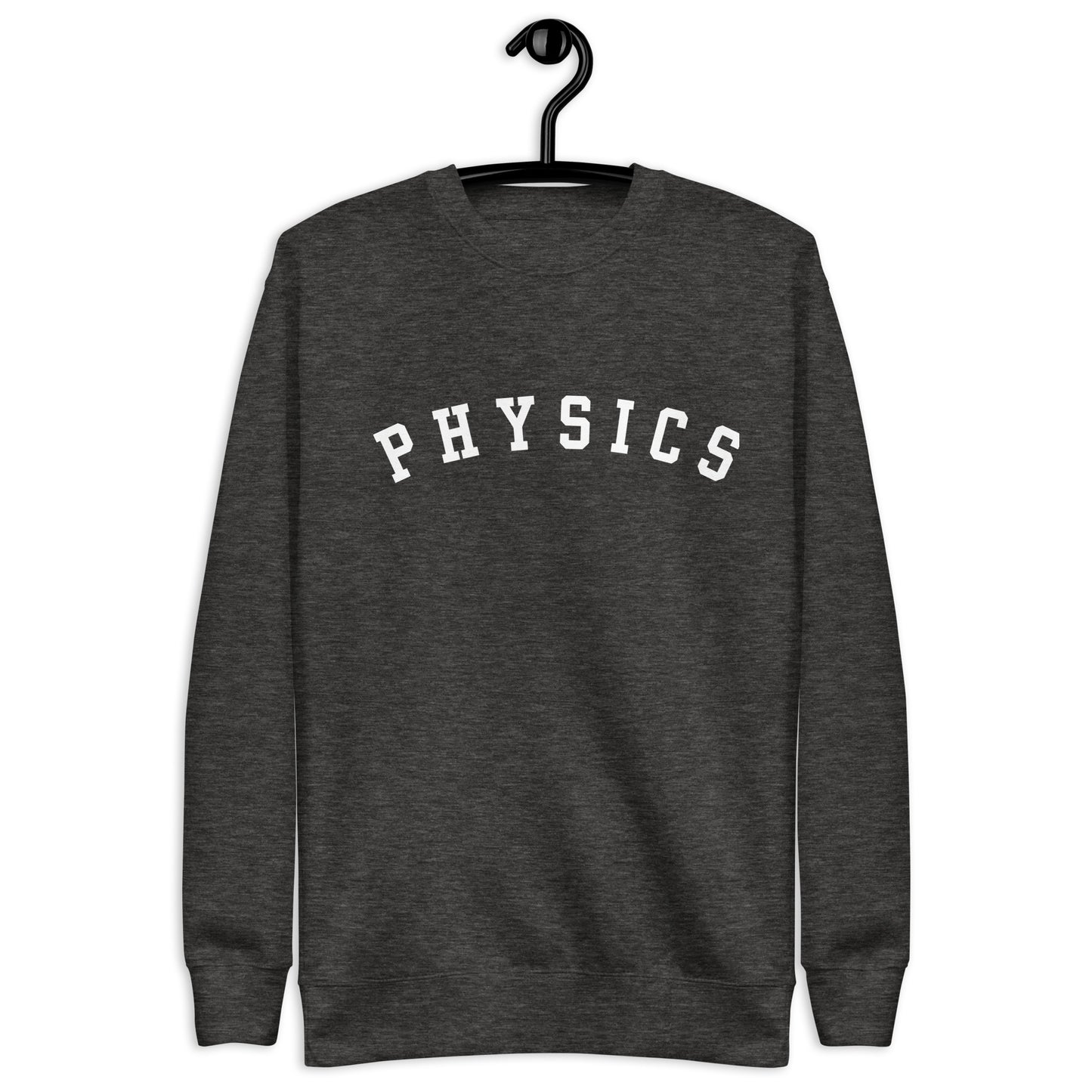 Physics Unisex Premium Sweatshirt