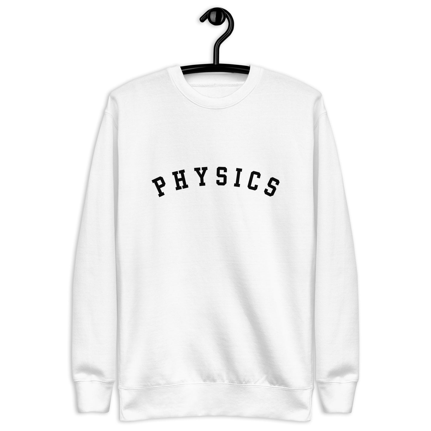Physics Unisex Premium Sweatshirt