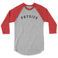Physics Baseball Shirt - 3/4 Sleeve Raglan Shirt